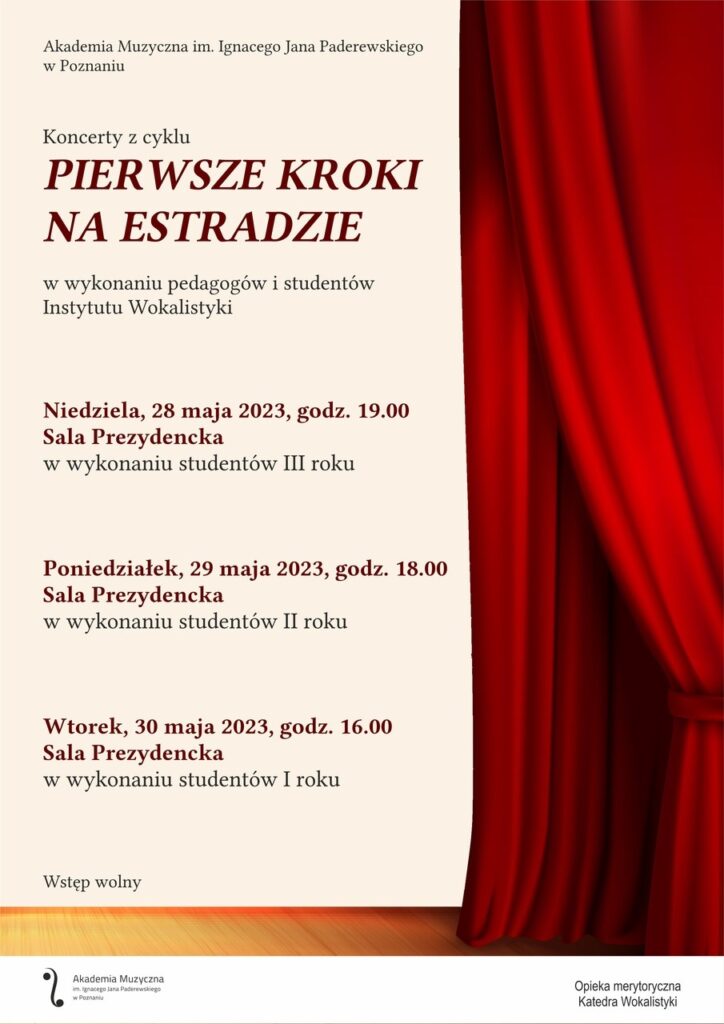 Afisz może zachęcać do przyjścia na koncert z cyklu Pierwsze kroki na estradzie