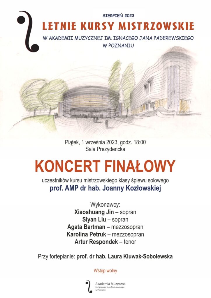 Afisz może zachęcać do przyjścia na Koncert finałowy Letniego Kursu Mistrzowskiego w dziedzinie śpiew solowy