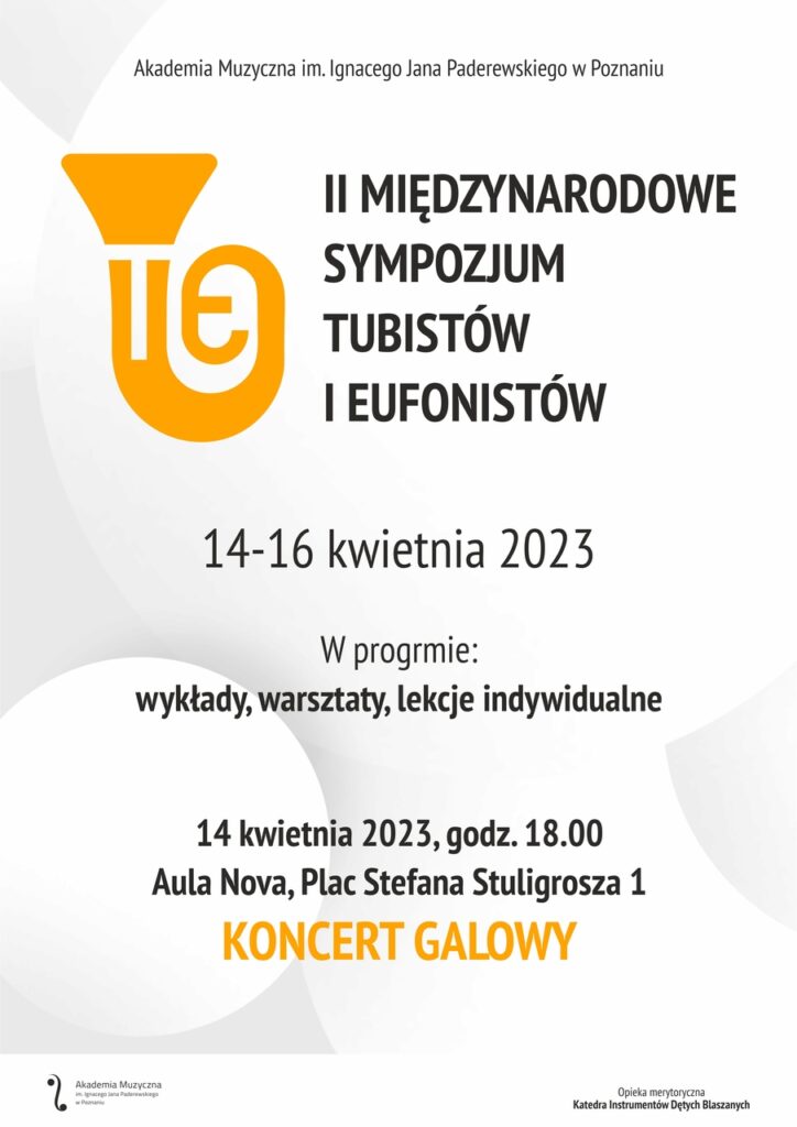 Biały afisz zawiera rysunkową, żótłą tubę oraz informacje na temat przebiegu Sympozjum