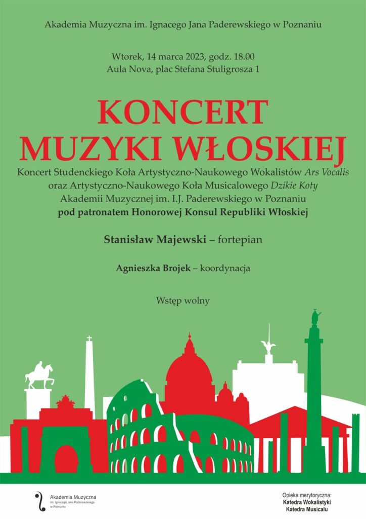 Afisz może zachęcać do przyjścia na koncert muzyki włoskiej