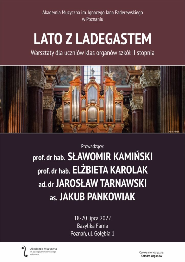 Afisz ze zdjęciem organów z kościoła farnego może zachęcać do przyjścia na warsztaty organowe