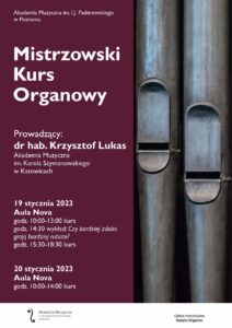 Ciemnobordowy plakat [rzedstawia fragmenty dwóch piszczałek organowych i zawiera informacje na temat przebiegu kursu organowego