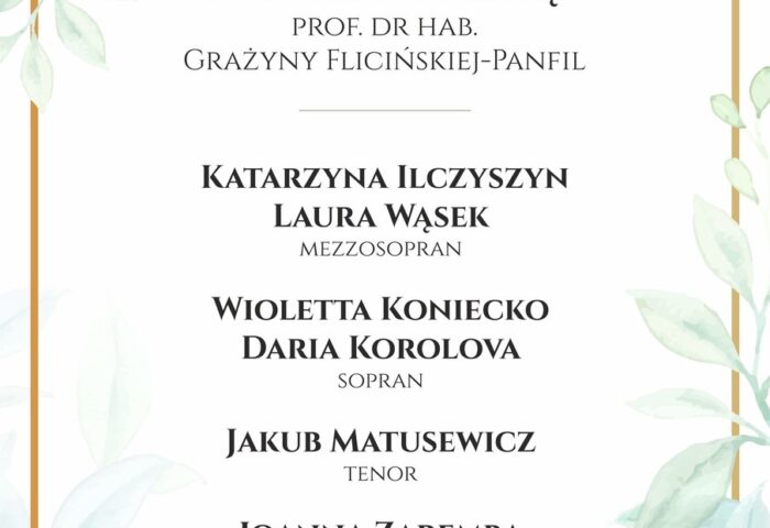 Afisz może zachęcać do przyjścia na Koncert z klasą prof. Grażyny Filicińskiej-Panfil, na plakacie wymienione są nazwiska wykonawców