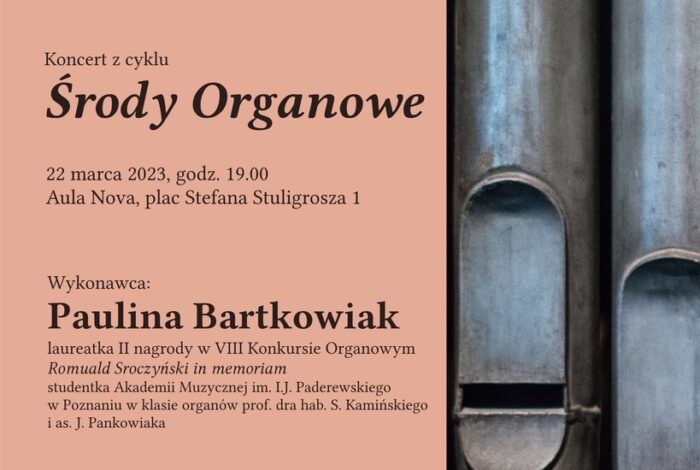 Afisz może zachęcać do przyjścia na recital organowy