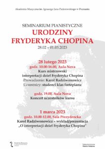 Afisz może zachęcać do przyjścia na wydarzenia Seminarium Pianistycznego Urodziny F. Chopina