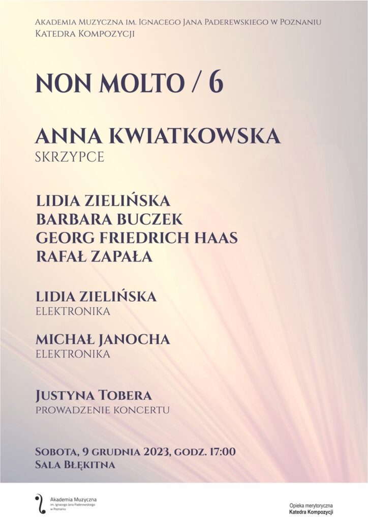 Afisz może zachęcać do przyjścia na koncert muzyki współczesnej NON MOLTO 6