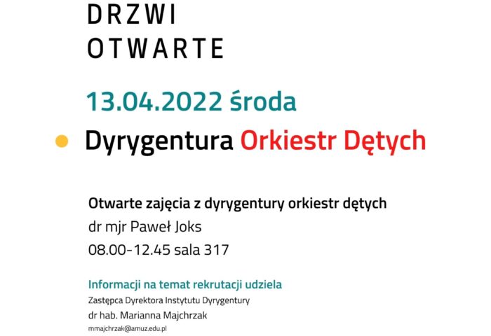 Afisz może informować o drzwiach otwartych kierunku Dyrygentura Orkiestr Dętych