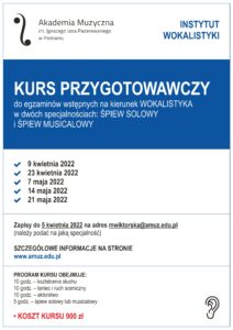 Afisz może zachęcać do wzięcia udziału w kursie przygotowawczym do studiów w Instytucie Wokalistyki