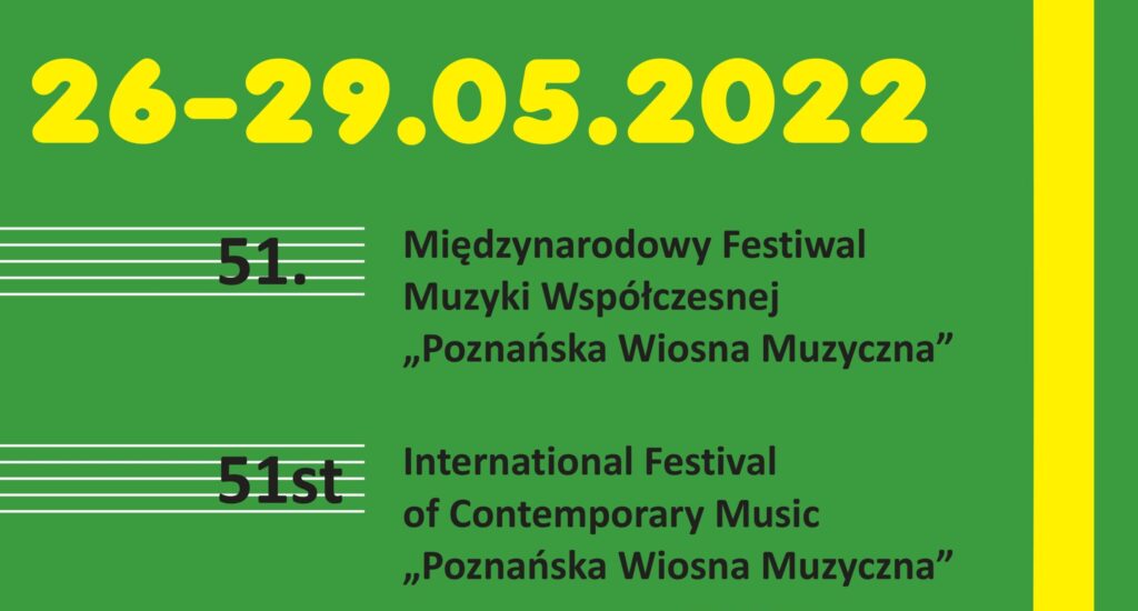 Fragment plakatu 51. Poznańskiej Wiosny Muzycznej z nazwą festiwalu